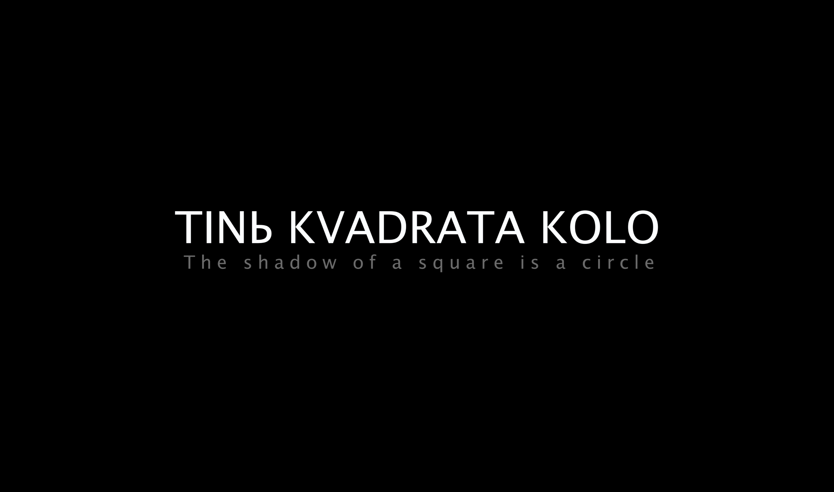 TINЬ KVADRATA KOLO